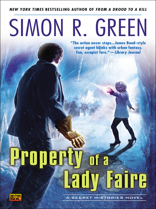 Title details for Property of a Lady Faire by Simon R. Green - Wait list